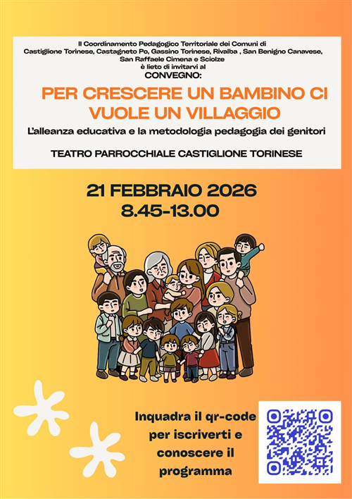 Convegno â€œPer crescere un bambino ci vuole un villaggioâ€ rivolto alle famiglie con bimbi in età 0 â€“ 6 anni